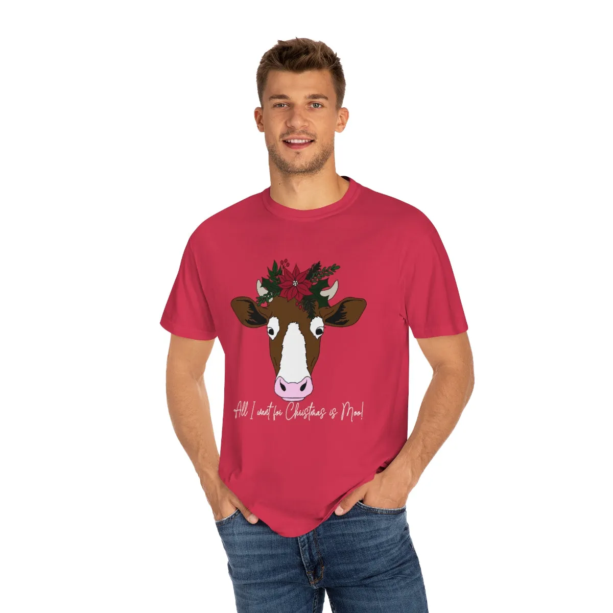 All I Want For Christmas is Moo! Tee