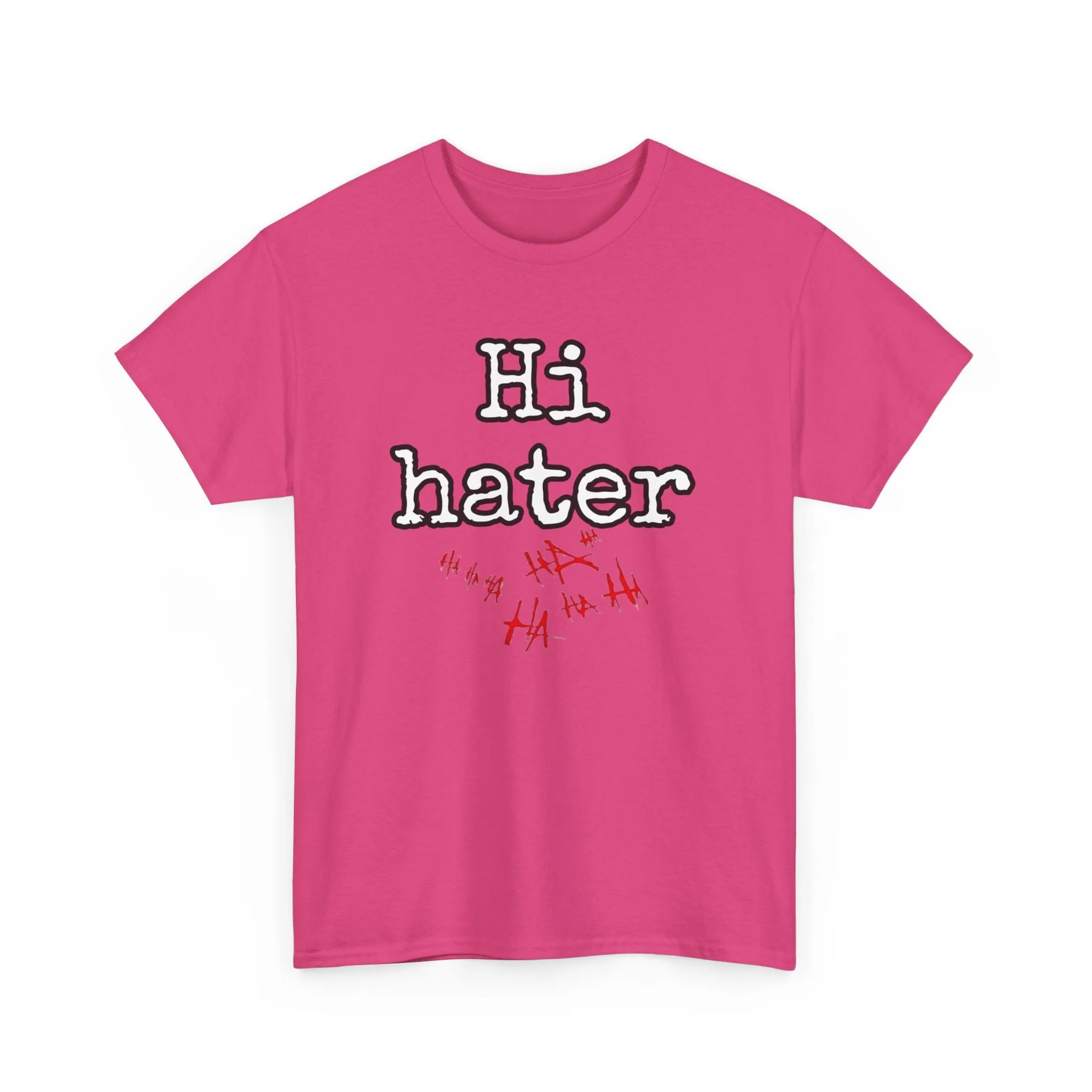 Hi hater Unisex Heavy Cotton Tee